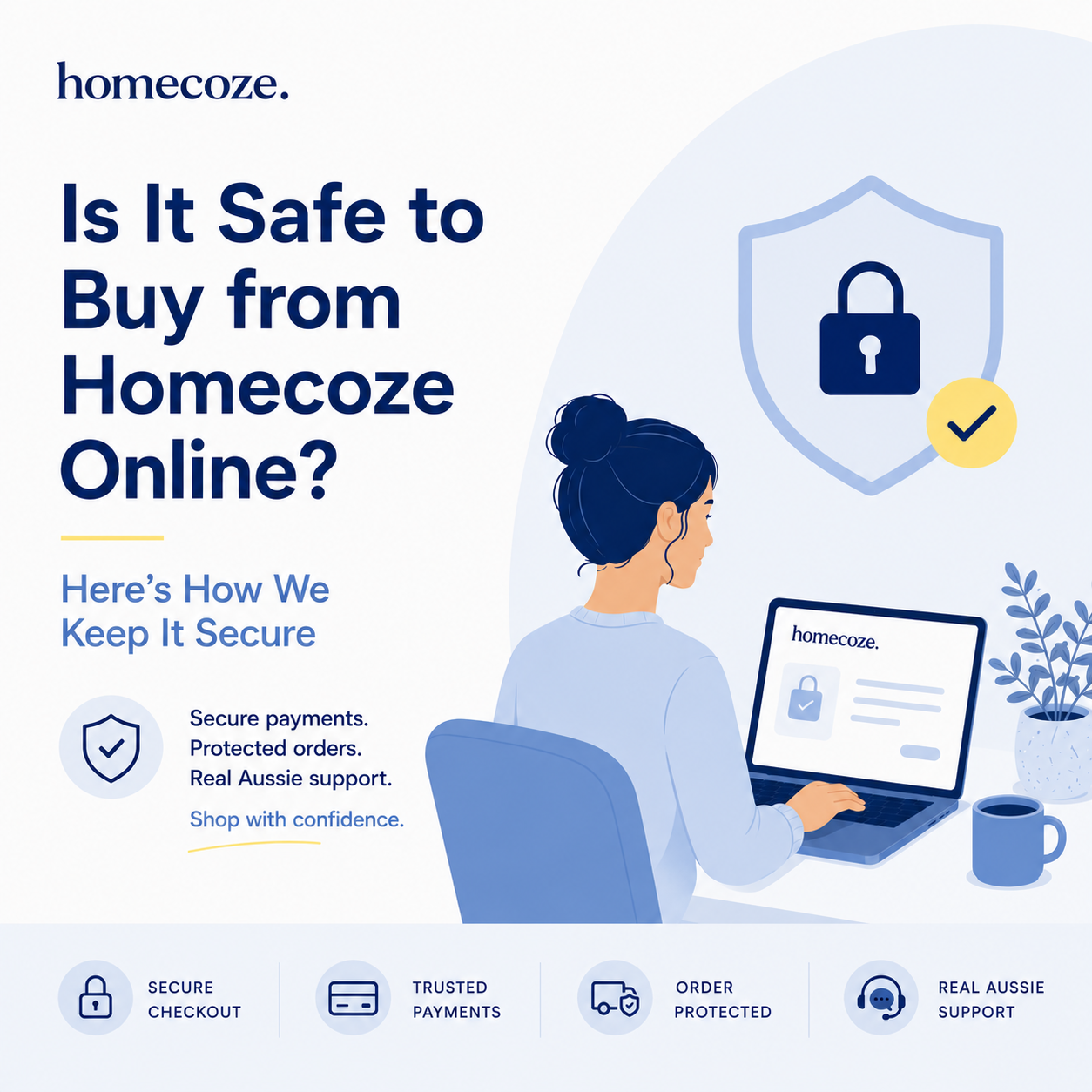 Is It Safe to Buy from Homecoze Online? Here’s How We Keep It Secure